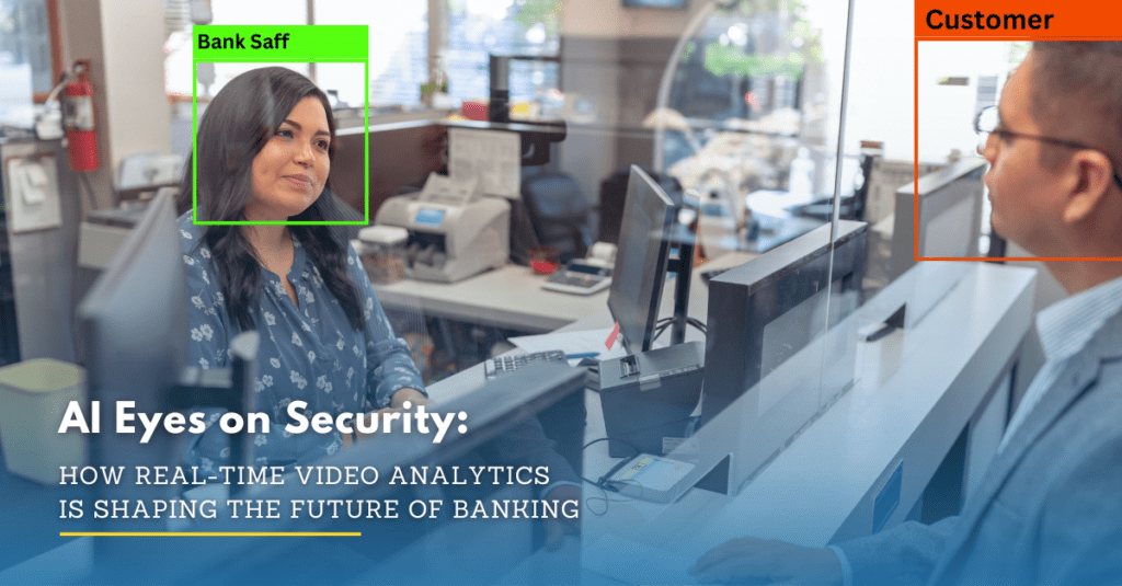 AI Video Analytics in Bank